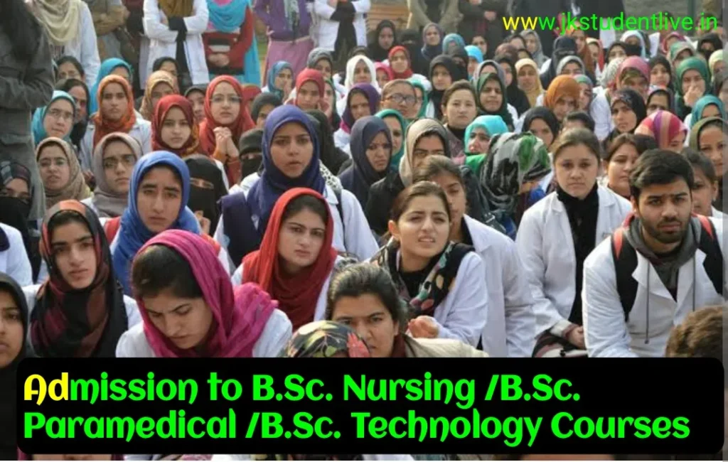 Admission To B.Sc. Nursing /B.Sc. Paramedical /B.Sc. Technology Courses ...