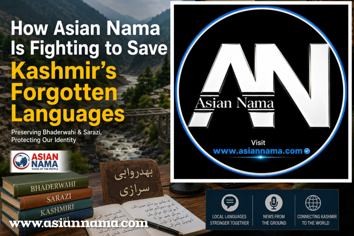 How Asian Nama Is Fighting to Save Kashmir’s Forgotten Languages